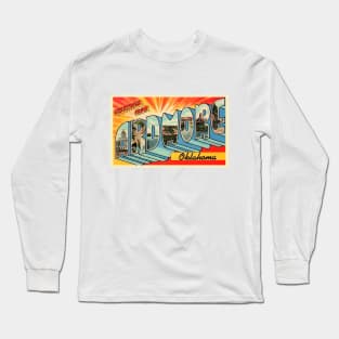 Greetings from Ardmore Oklahoma, Vintage Large Letter Postcard Long Sleeve T-Shirt